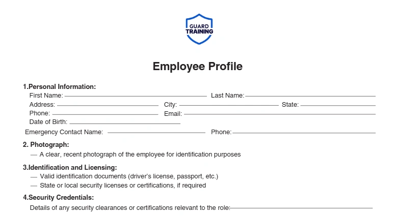 Employee profile form for security guard training and certification. Guard Training employee profile form for security personnel identification and credentials.