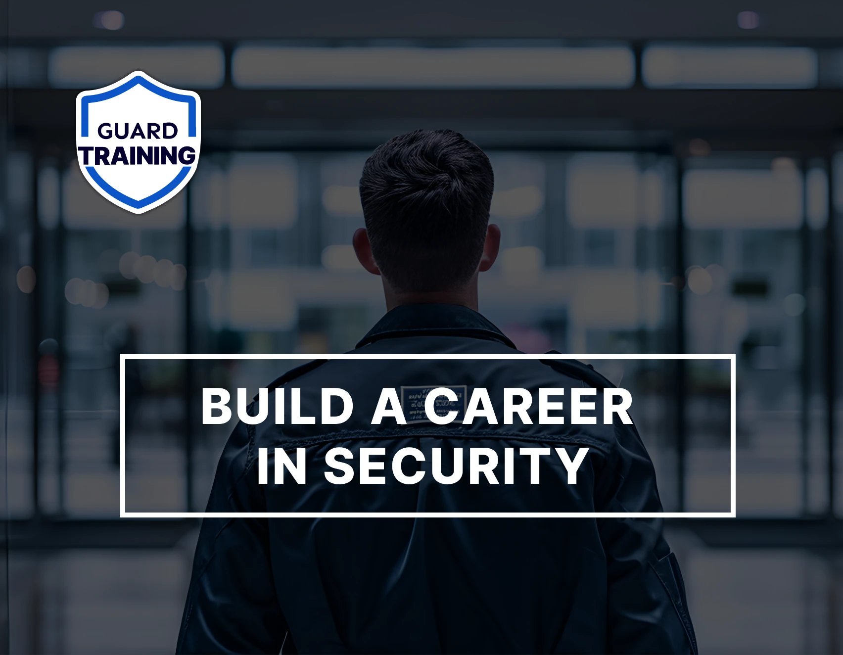 Security professional starting a career with Guard Training online security training