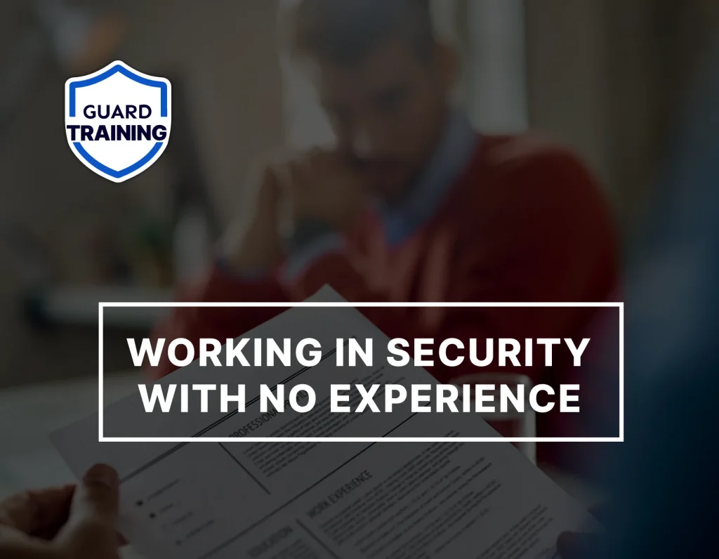 Guard Training guide for starting a security guard career with no experience through online security training